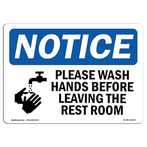 OSHA, Please Wash Hands Before Leaving Restroom, 24in X 18in Rigid Plastic, 18" W, 24" L, Landscape